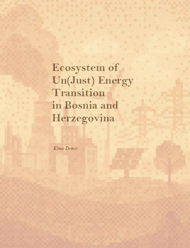 Ecosystem of (Just) Energy Transition in Bosnia and Herzegovina